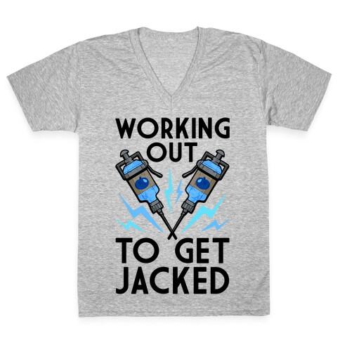 Working Out To Get Jacked V-Neck Tee Shirt