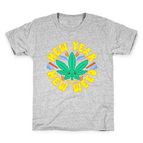 New Year New Weed Kids T-Shirt