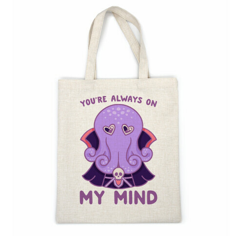 You're Always On My Mind (Mind Flayer) Casual Tote