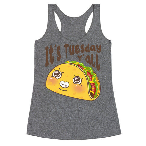 It's Tuesday Y'all Racerback Tank Top
