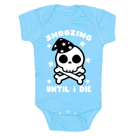 Snoozing Until I Die Baby One-Piece