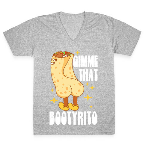 Gimme That Bootyrito V-Neck Tee Shirt