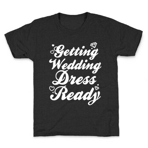 Getting Wedding Dress Ready Kids T-Shirt