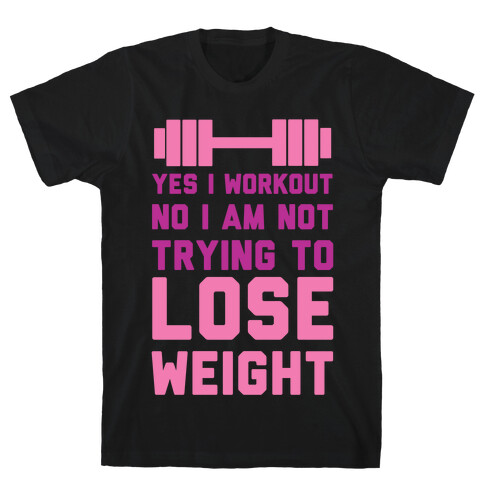 Yes I Workout T-Shirt