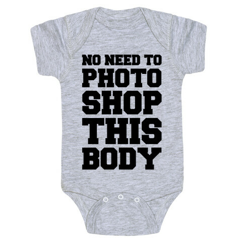 No Need To Photoshop This Body Baby One-Piece