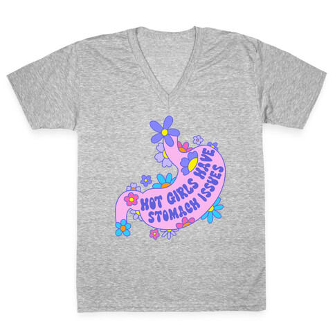 Hot Girls Have Stomach Issues V-Neck Tee Shirt