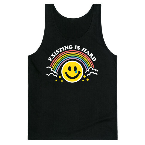 Existing Is Hard Rainbow Smile Tank Top