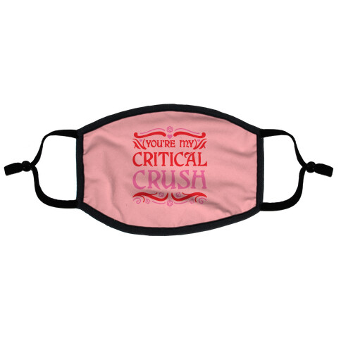 You're My Critical Crush DnD Valentine Flat Face Mask