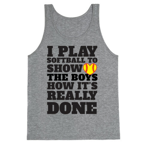 Show The Boys Tank Top