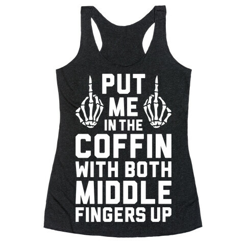 Both Middle Fingers Up Racerback Tank Top