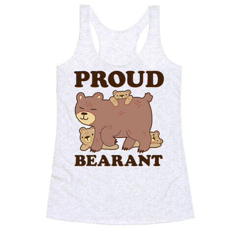 Proud Bearant Racerback Tank Top