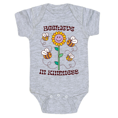 Beelieve In Kindness Baby One-Piece