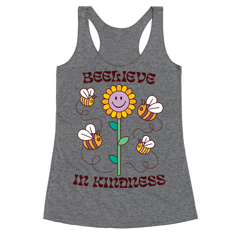 Beelieve In Kindness Racerback Tank Top