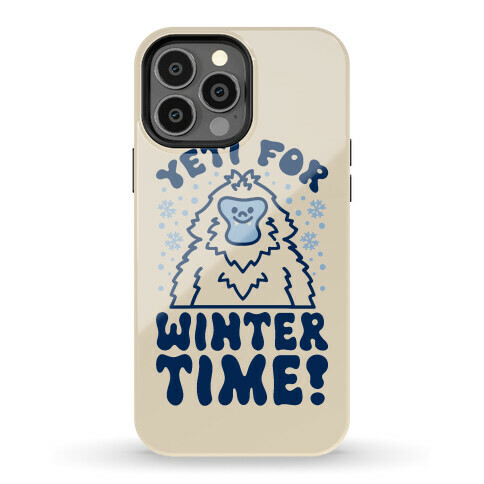 Yeti For Winter Time Phone Case