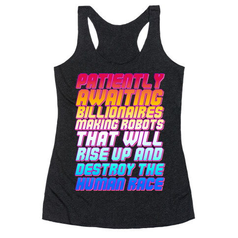  Patiently Awaiting Billionaires Racerback Tank Top