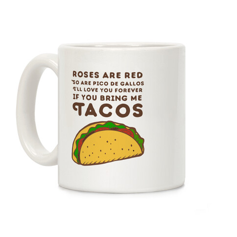 Roses Are Red Taco Poem Coffee Mug