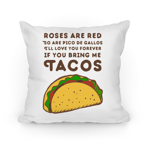 Roses Are Red Taco Poem Pillow