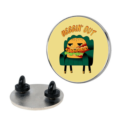 Veggin' Out Veggie Burger Pin