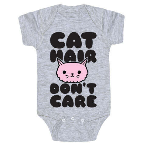 Cat Hair Don't Care Baby One-Piece