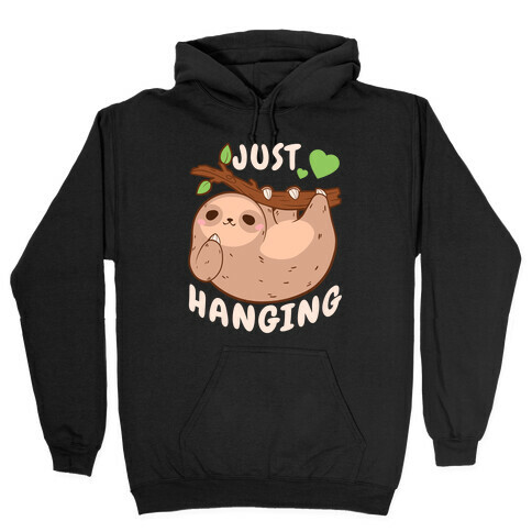 Just Hanging Hooded Sweatshirt