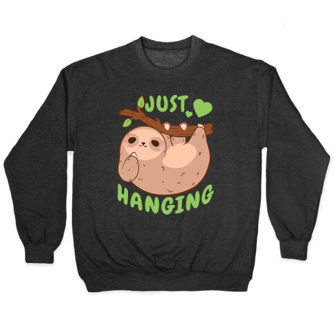 Just Hanging Pullover