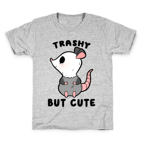 Trashy But Cute Possum Kids T-Shirt