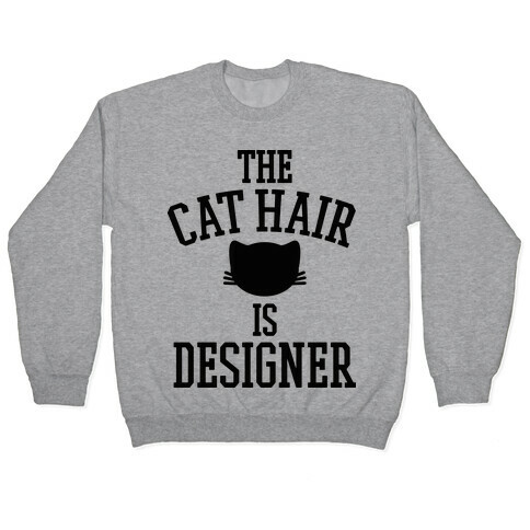 The Cat Hair is Designer Pullover