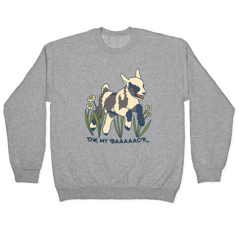 Ow, My Baaaaack Goat Pullover