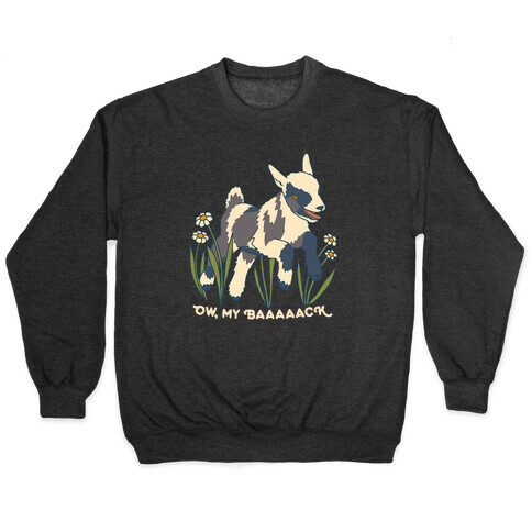 Ow, My Baaaaack Goat Pullover