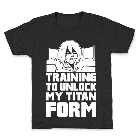 Training To Unlock My Titan Form Female Titan Parody Kids T-Shirt