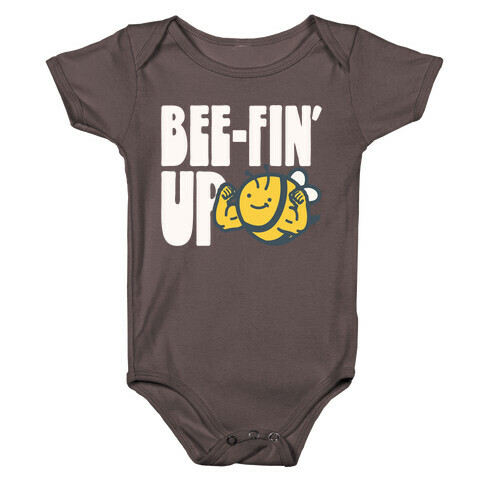 Bee-Fin' Up Bee Parody Baby One-Piece