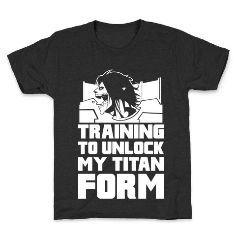 Training To Unlock My Titan Form Parody Kids T-Shirt