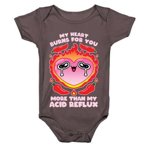 My Heart Burns For You More Than My Acid Reflux Baby One-Piece