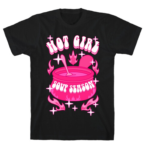 Hot Girl Soup Season T-Shirt