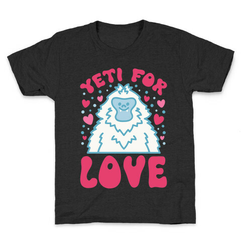 Yeti for Love Kids T-Shirt