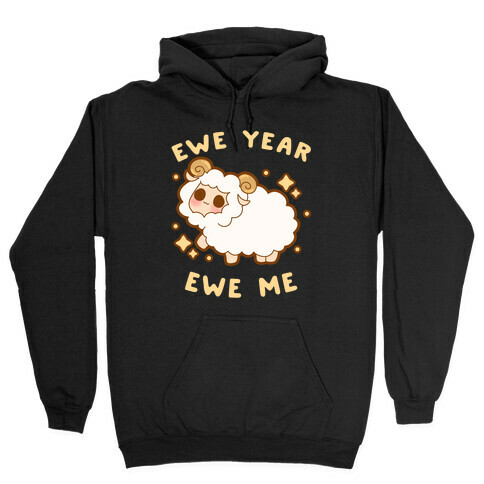 Ewe Year Ewe Me Hooded Sweatshirt