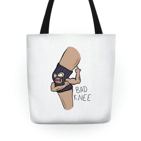 Bad Knee Tote