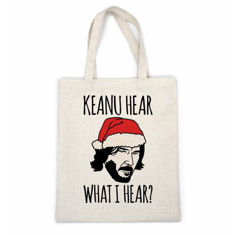 Keanu Hear What I Hear Parody Casual Tote