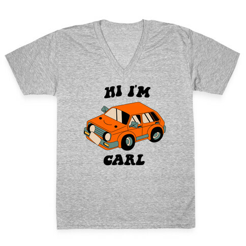 Hi I'm Carl  V-Neck Tee Shirt