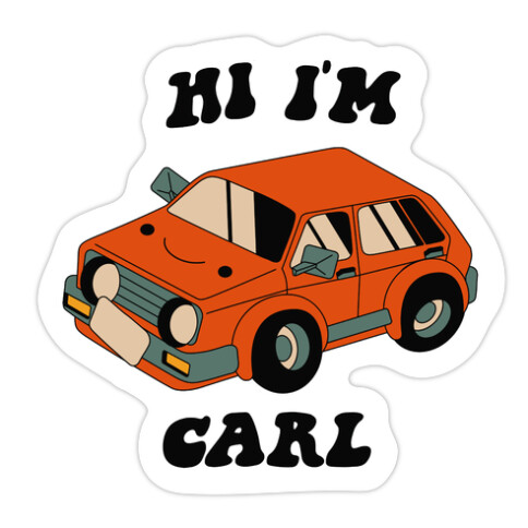 Hi I'm Carl  Die Cut Sticker