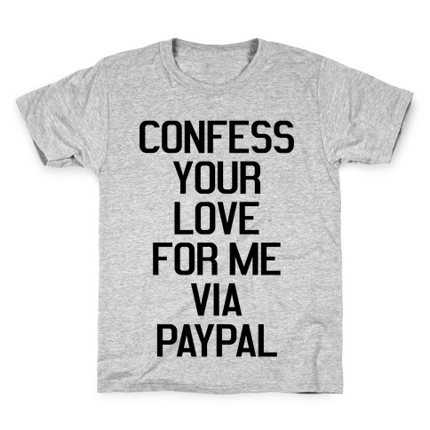Confess Your Love Kids T-Shirt