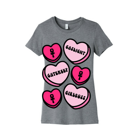 Gaslight Gatekeep Girlboss Candy Hearts Parody Womens T-Shirt