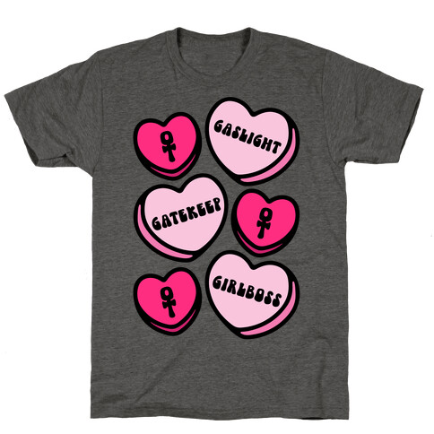 Gaslight Gatekeep Girlboss Candy Hearts Parody T-Shirt