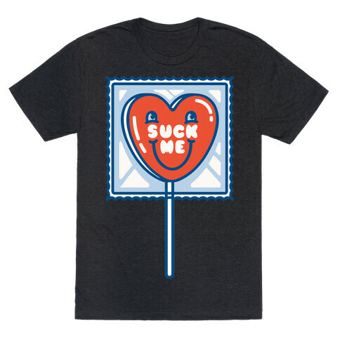 Suck Me Heart Lollipop T-Shirt