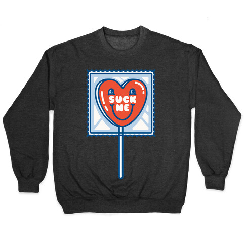 Suck Me Heart Lollipop Pullover