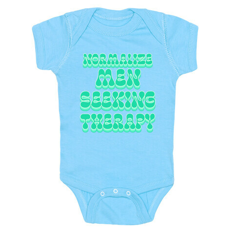 Normalize Men Seeking Therapy Baby One-Piece