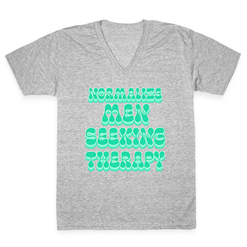 Normalize Men Seeking Therapy V-Neck Tee Shirt