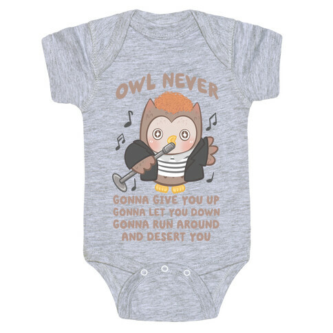 Owl Never Gonna Give You Up Baby One-Piece