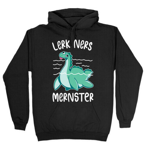 Lerk Ners Mernster Hooded Sweatshirt