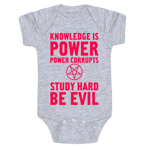 Study Hard, Be Evil Baby One-Piece